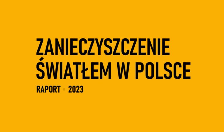 Report na temat zanieczyszczenia światłem w Polsce
